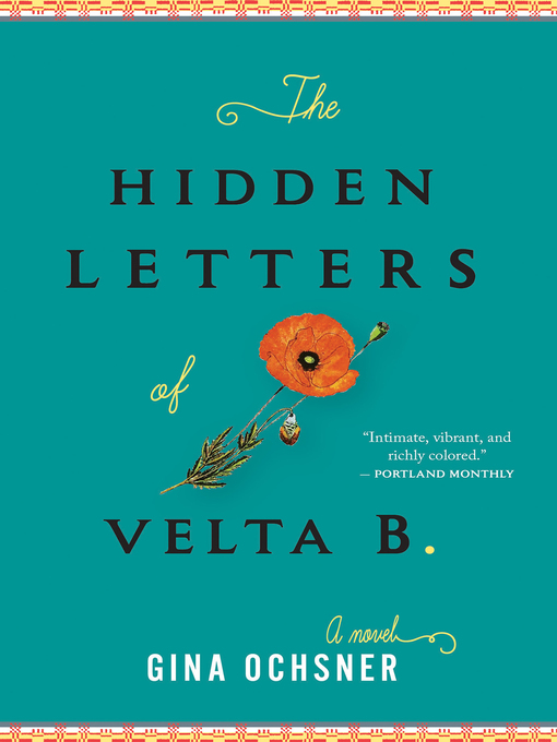 Title details for The Hidden Letters of Velta B. by Gina Ochsner - Wait list